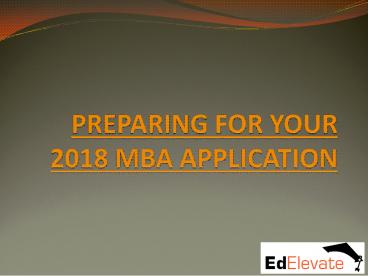 Preparing for your 2018 MBA application