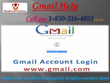 How can Gmail Help team help me 1-850-316-4893?