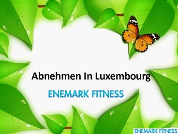 Abnehmen In Luxembourg