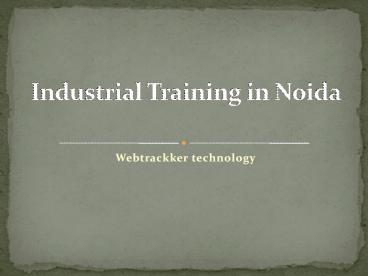 Industrial Training in Noida (1)