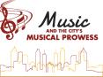 Music and the City's Musical Prowess PowerPoint PPT Presentation
