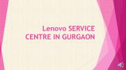 Lenovo Service Centre in Gurgaon