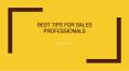 Erica Bantum - Best tips for sales professionals PowerPoint PPT Presentation