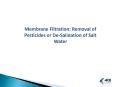 Treat Waste Water by Membrane Filtration Process PowerPoint PPT Presentation