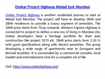 Omkar Project Highway Malad East Mumbai