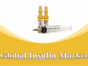 Global Insulin Market