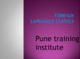Foreign Language Courses - Classes in Pune | | Pune Training Institute PowerPoint PPT Presentation