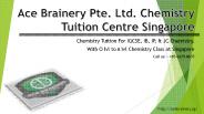 Your Best Chemsitry Tutor Over Singapore