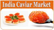 India Caviar Market