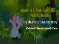 Pediatric dentistry - Children's Dental Health Care PowerPoint PPT Presentation