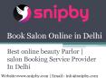 Book Salon Appointment Online in Delhi |Snipby PowerPoint PPT Presentation