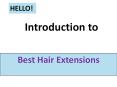 Best Hair Extensions PowerPoint PPT Presentation