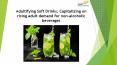 24 Market Reports: Adultifying Soft Drinks; Capitalizing on rising adult demand for non-alcoholic beverages PowerPoint PPT Presentation