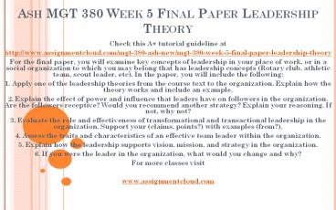 Ash MGT 380 Week 5 Final Paper Leadership Theory