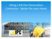 Hiring a Kitchen Renovation Contractor - Better for your Home