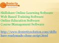 Online Education Software | Web Based Training Software | Skillshare Online Learning Software PowerPoint PPT Presentation