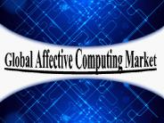 Global Affective Computing Market