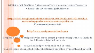 DEVRY  ACCT 505 Week 5 Measuring Performance - Course Project A