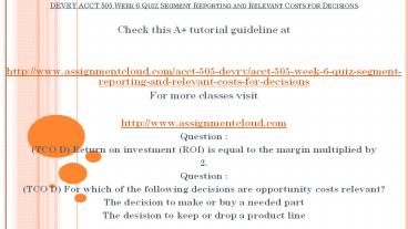 DEVRY ACCT 505 Week 6 Quiz Segment Reporting
