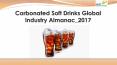 Carbonated soft drinks global industry almanac 2017 PowerPoint PPT Presentation