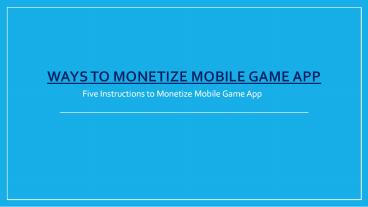 Five ways of Monetizing Mobile Ad Network