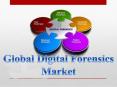 Global Digital Forensics Market PowerPoint PPT Presentation