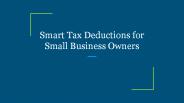 Smart Tax Deductions for Small Business Owners