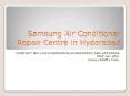 Samsung Air Conditioner Repair Center in Hyderabad PowerPoint PPT Presentation