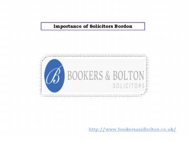 Importance of Solicitors Bordon