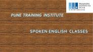 Best Spoken English Classes in Pune | Best English Speaking Classes in pune | Pune Training Institute