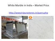 White Marble in India – Market Price