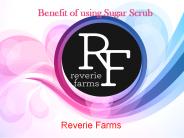 Benefit of using Sugar Scrub