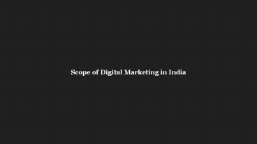 Scope of Digital Marketing in India