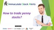 How to trade penny stocks?