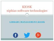 Library management kiosk - xiphias