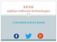 customer survey kiosk - xiphias