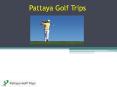 International golf courses in Pattaya PowerPoint PPT Presentation