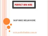 Skip Hire Melbourne - perfectbinhire.com.au (3)