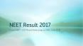 NEET Result 2017 PowerPoint PPT Presentation