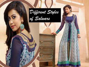 Different Styles of Salwar Kameez