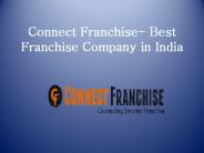 Connect Franchise - Best Franchise Company in India