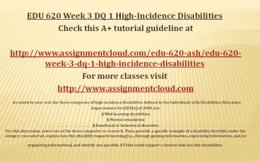 ASH EDU 620 Week 3 DQ 1 High-Incidence
