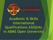 Academic & Skills International Qualifications ASIQUAL  in ABMS Open University