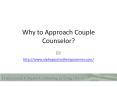 Why to Approach Couple Counselor? PowerPoint PPT Presentation