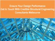 Credible Structural Engineering Consultants Melbourne