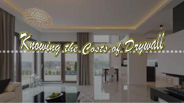 Cost of Dry Walling a House