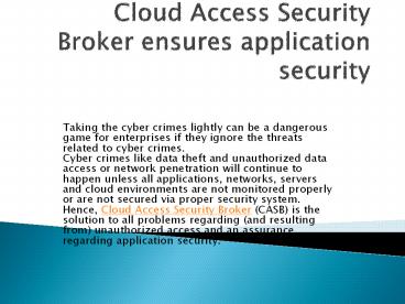 Cloud Access Security Broker ensures application security
