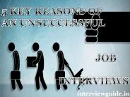 Job Interview 5 Key Reasons of an Unsuccessful