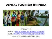 DENTAL TOURISM IN INDIA