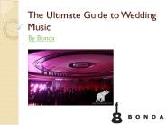 The Ultimate Guide to Wedding Music